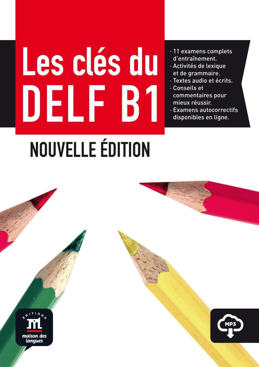 Cover: 9788416657681 | Les cles du DELF - Nouvelle edition | Livre de l'eleve B1 + MP3 telec