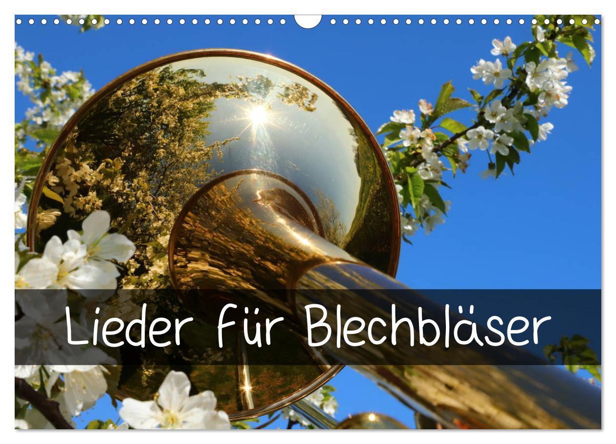 Cover: 9783435229512 | Lieder für Blechbläser (Wandkalender 2025 DIN A3 quer), CALVENDO...