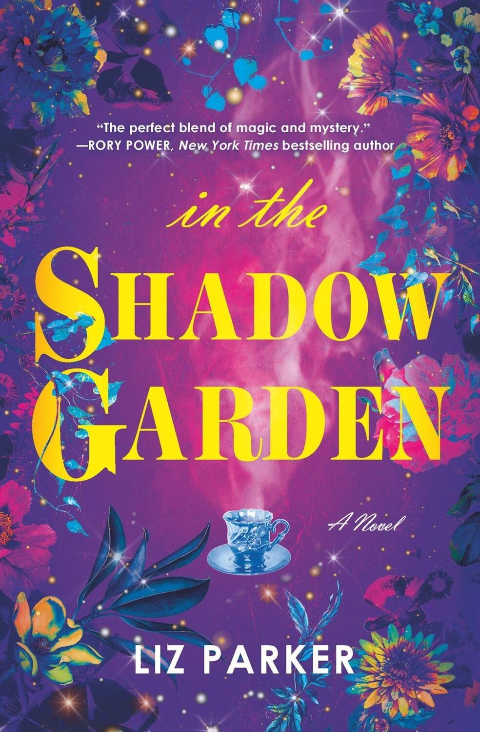 Cover: 9781538708798 | In the Shadow Garden | Liz Parker | Taschenbuch | Englisch | 2022