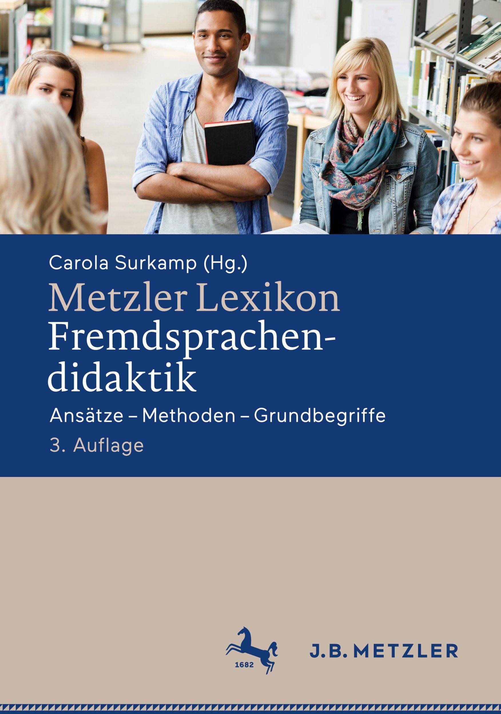 Cover: 9783476059994 | Metzler Lexikon Fremdsprachendidaktik | Carola Surkamp | Buch | x