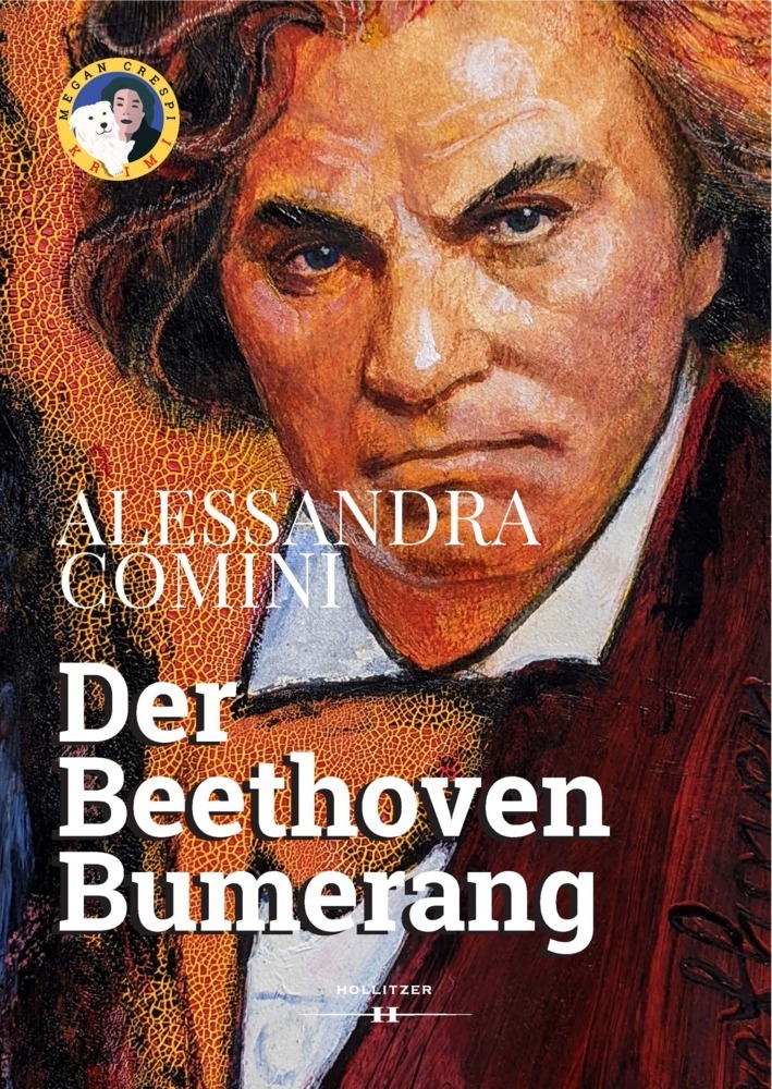 Cover: 9783990128756 | Der Beethoven Bumerang | Ein Megan Crespi-Krimi | Alessandra Comini
