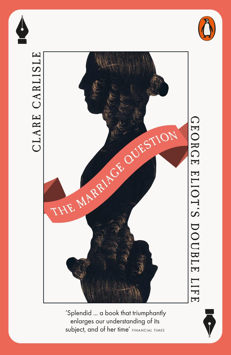 Cover: 9780141992945 | The Marriage Question | George Eliot's Double Life | Clare Carlisle