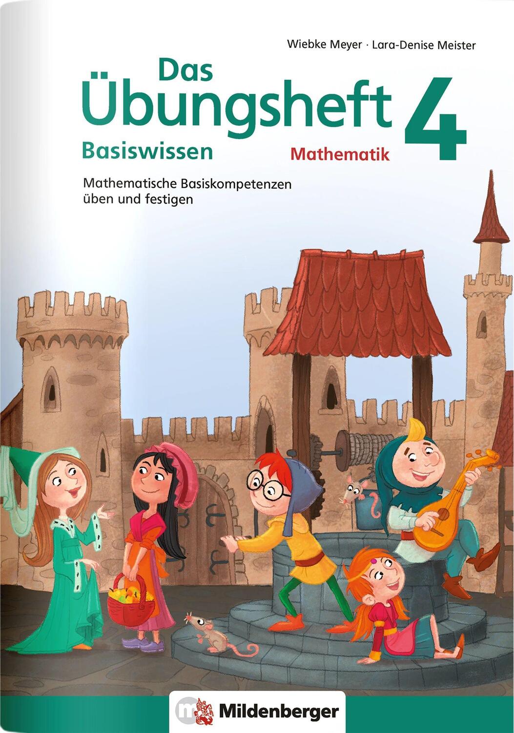 Cover: 9783619454525 | Das Übungsheft Basiswissen Mathematik 4 | Wiebke Meyer | Broschüre