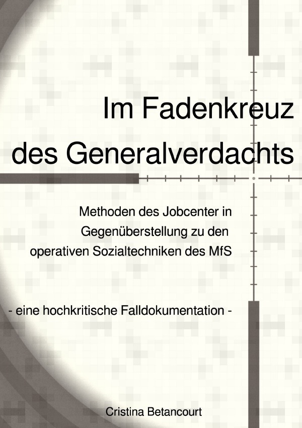 Cover: 9783756536825 | Im Fadenkreuz des Generalverdachts | Cristina Betancourt | Taschenbuch