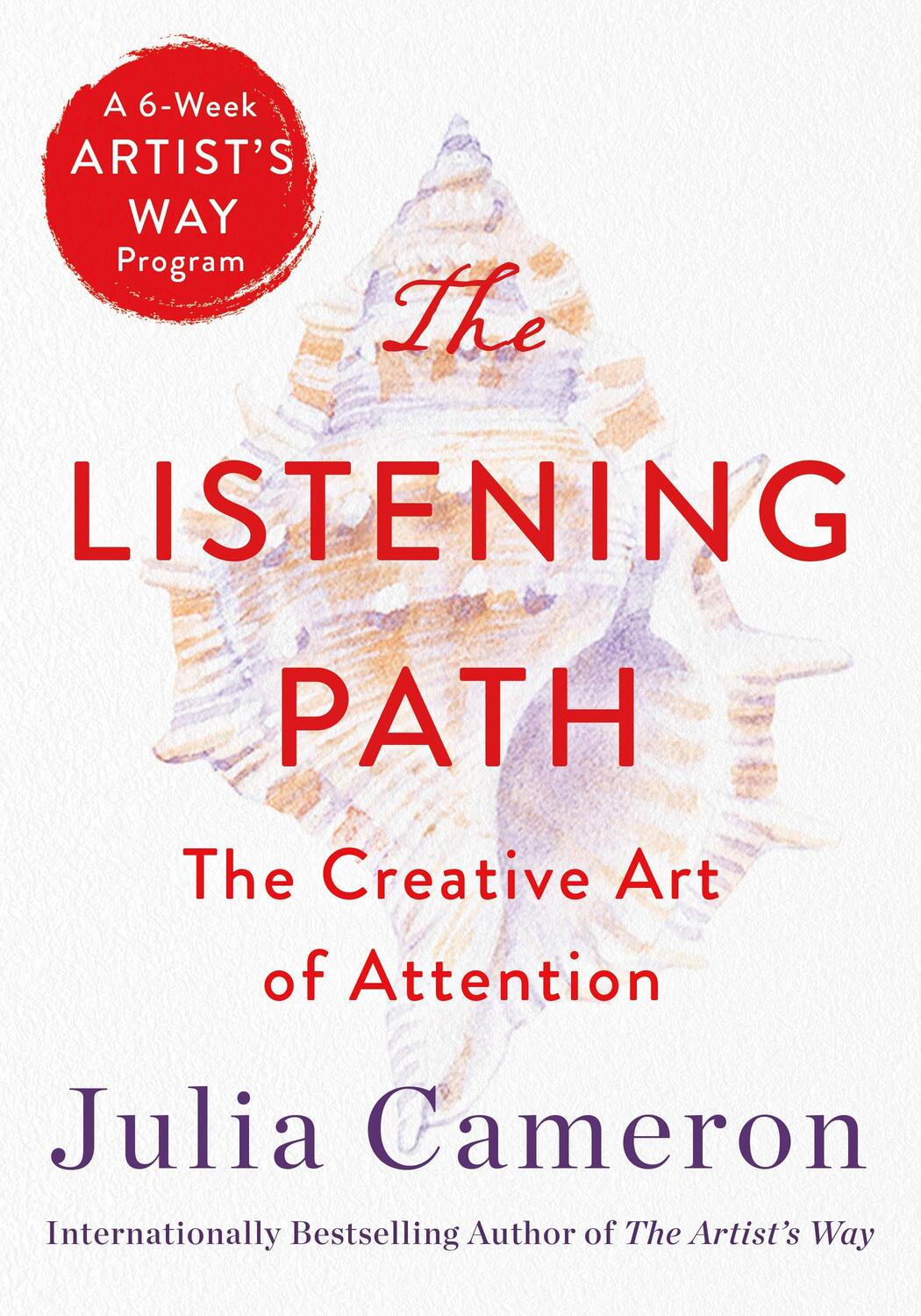 Cover: 9781250768582 | The Listening Path | Julia Cameron | Taschenbuch | Englisch | 2021