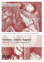 Cover: 9783956871016 | Fontanes ¿femmes fragiles¿: Effi Briest, Cécile und Frau Jenny Treibel