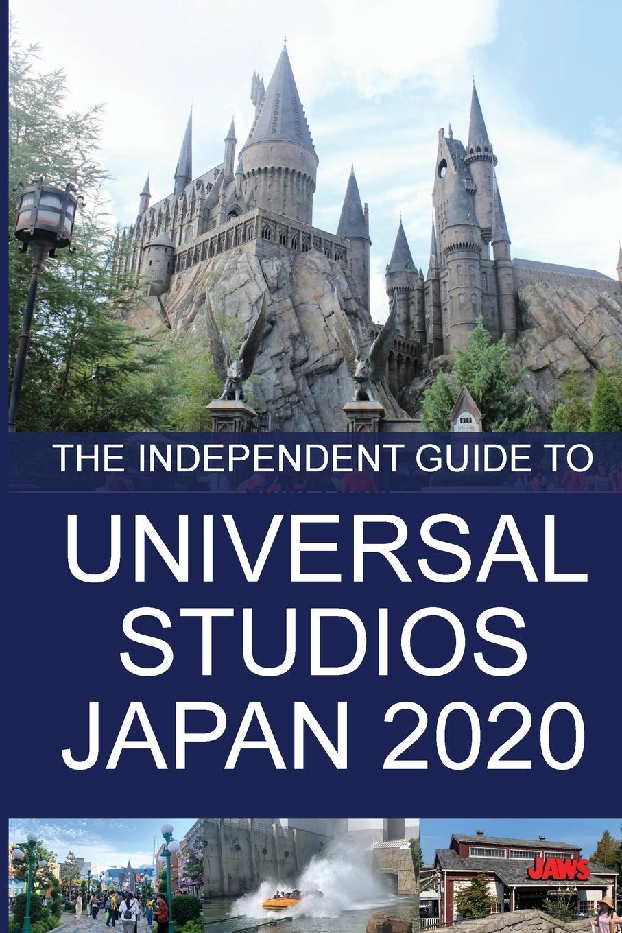 Cover: 9781838047870 | The Independent Guide to Universal Studios Japan 2020 | G. Costa
