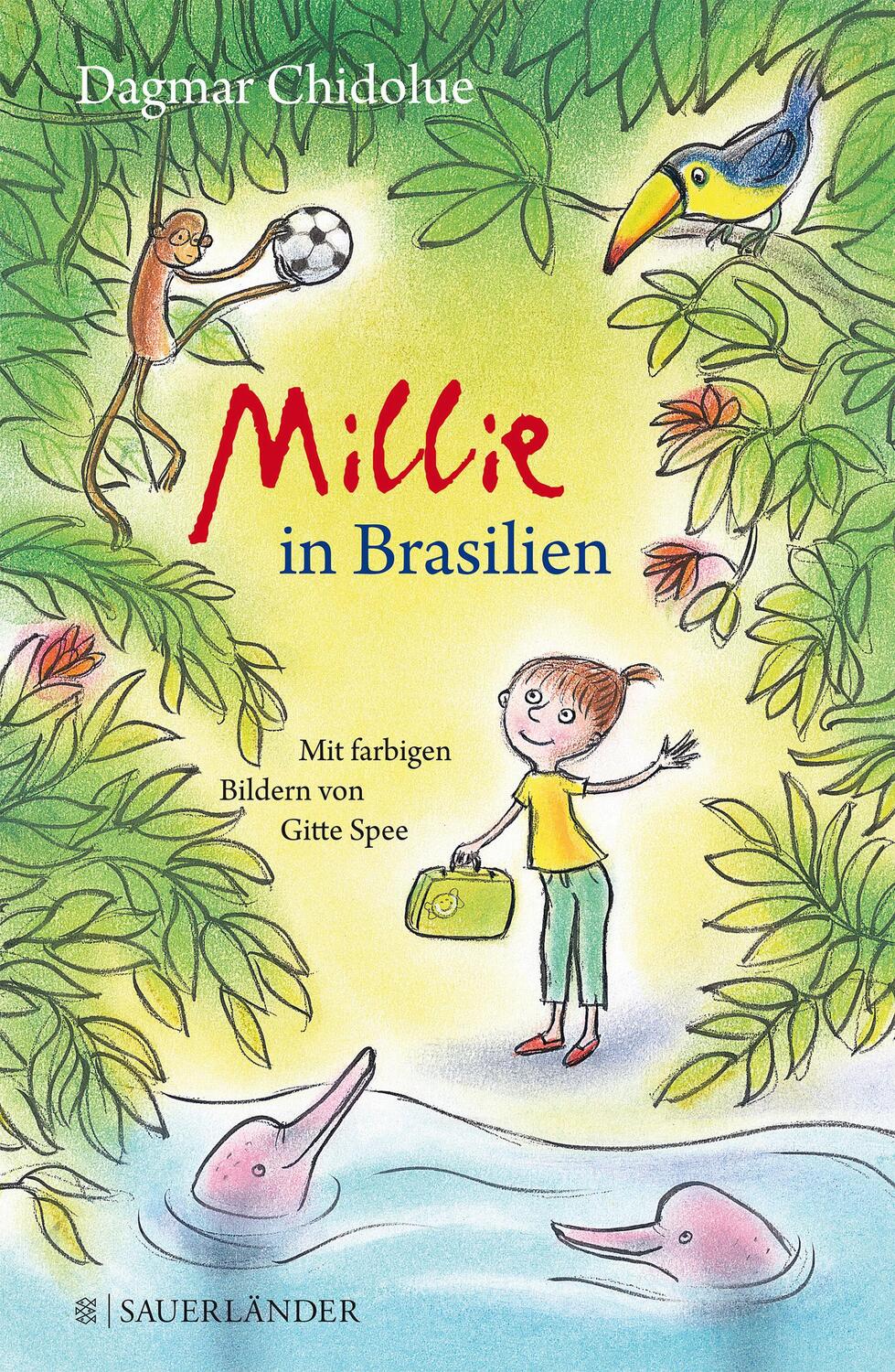 Cover: 9783737354257 | Millie in Brasilien | Dagmar Chidolue | Buch | Deutsch | 2016