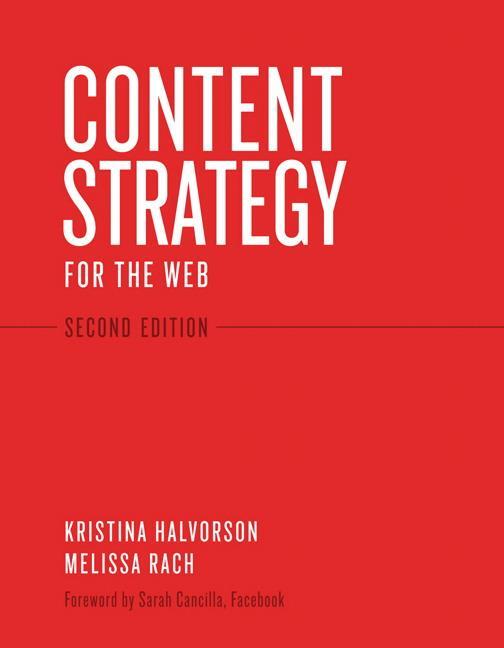 Cover: 9780321808301 | Content Strategy for the Web | Kristina Halvorson (u. a.) | Buch