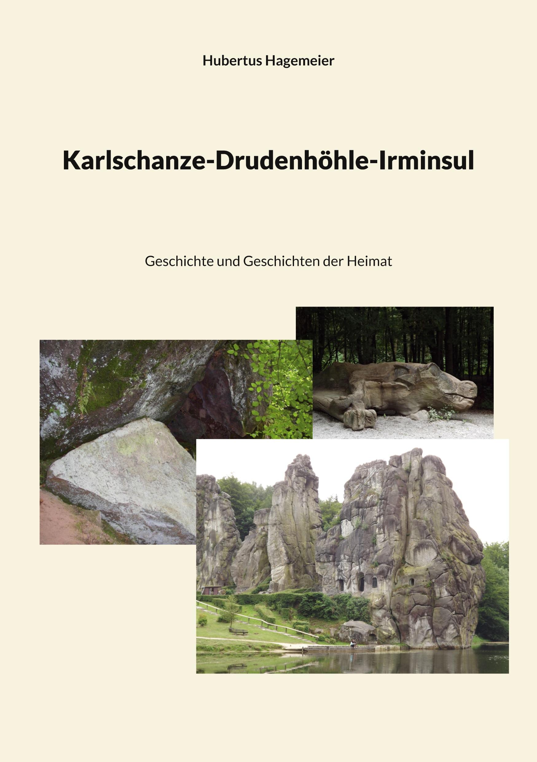 Cover: 9783769302875 | Karlschanze-Drudenhöhle-Irminsul | Hubertus Hagemeier | Taschenbuch