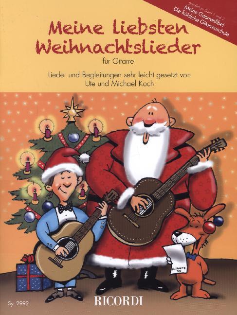 Cover: 9790204229925 | Meine liebsten Weihnachtslieder für Gitarre | Ute Koch (u. a.) | 2015