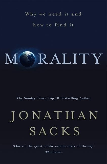 Bild: 9781473617315 | Morality | Restoring the Common Good in Divided Times | Jonathan Sacks
