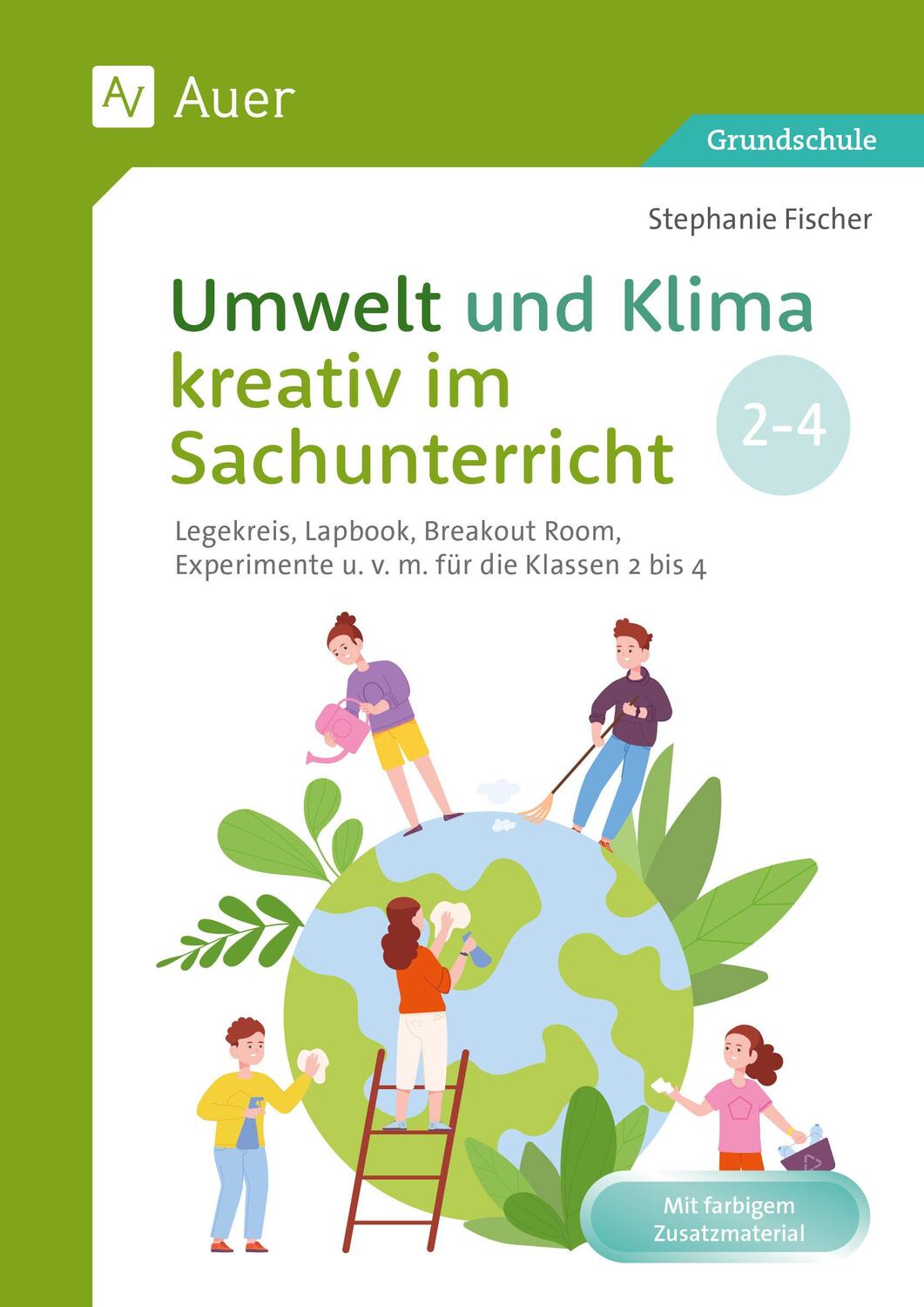 Cover: 9783403087991 | Umwelt und Klima kreativ im Sachunterricht | Stephanie Fischer | 2023