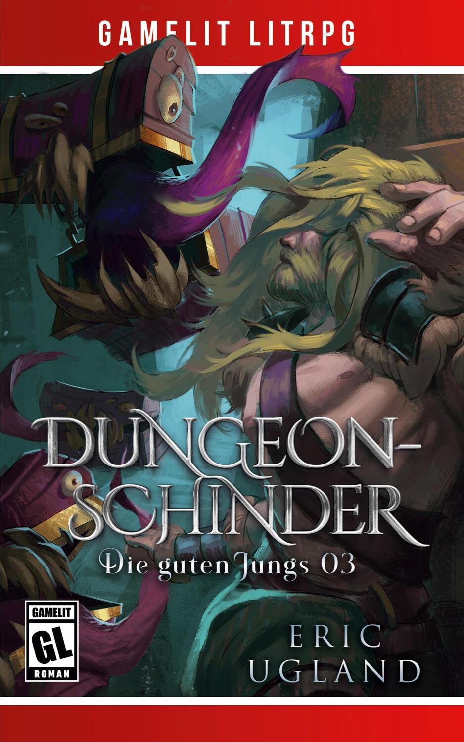 Cover: 9781649712417 | Dungeonschinder | Ein Fantasy-LitRPG/GameLit-Roman | Eric Ugland