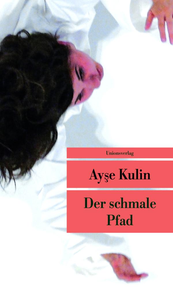 Cover: 9783293207622 | Der schmale Pfad | Ayse Kulin | Taschenbuch | Deutsch | 2017