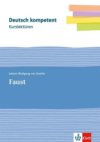 Cover: 9783123526329 | Kurslektüre Johann Wolfgang von Goethe: Faust | Goethe | Bundle | 2023
