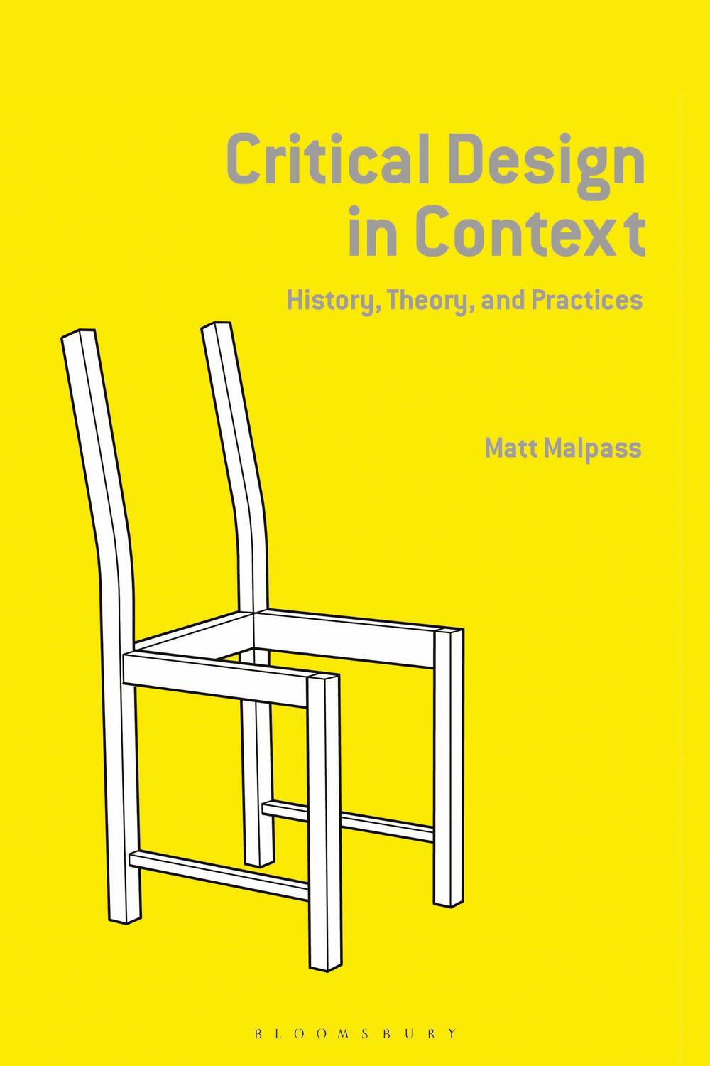 Cover: 9781350125179 | Critical Design in Context | History, Theory, and Practice | Malpass
