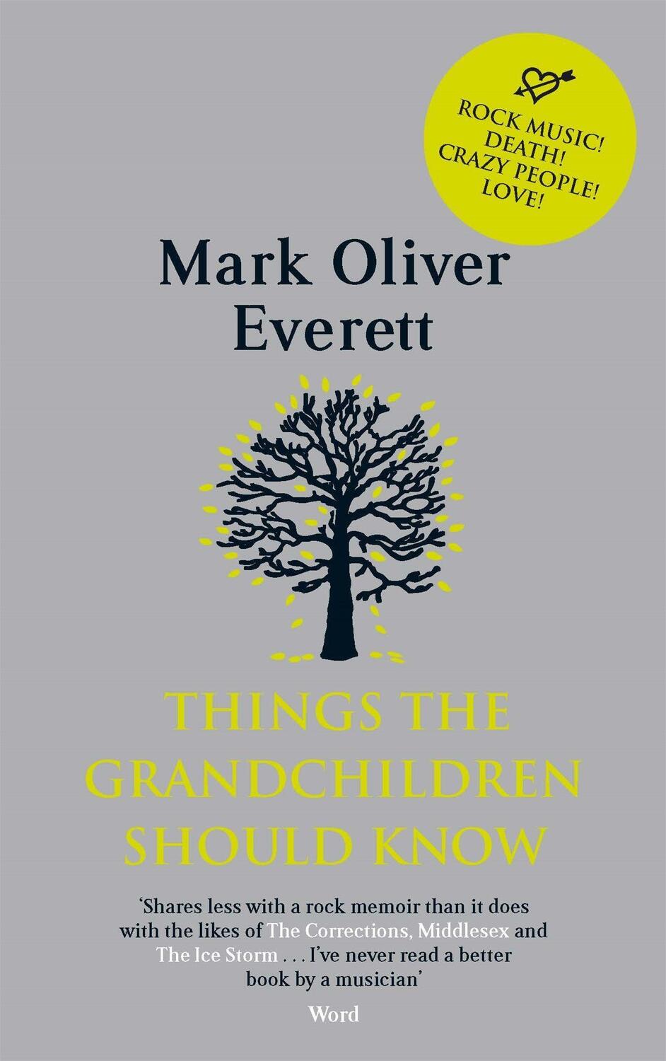 Cover: 9780349120843 | Things the Grandchildren Should Know | Mark Oliver Everett | Buch