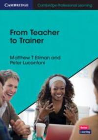 Cover: 9781108827072 | From Teacher to Trainer | Matthew T Ellman (u. a.) | Taschenbuch