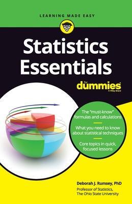 Cover: 9781119590309 | Statistics Essentials For Dummies | Deborah J. Rumsey | Taschenbuch