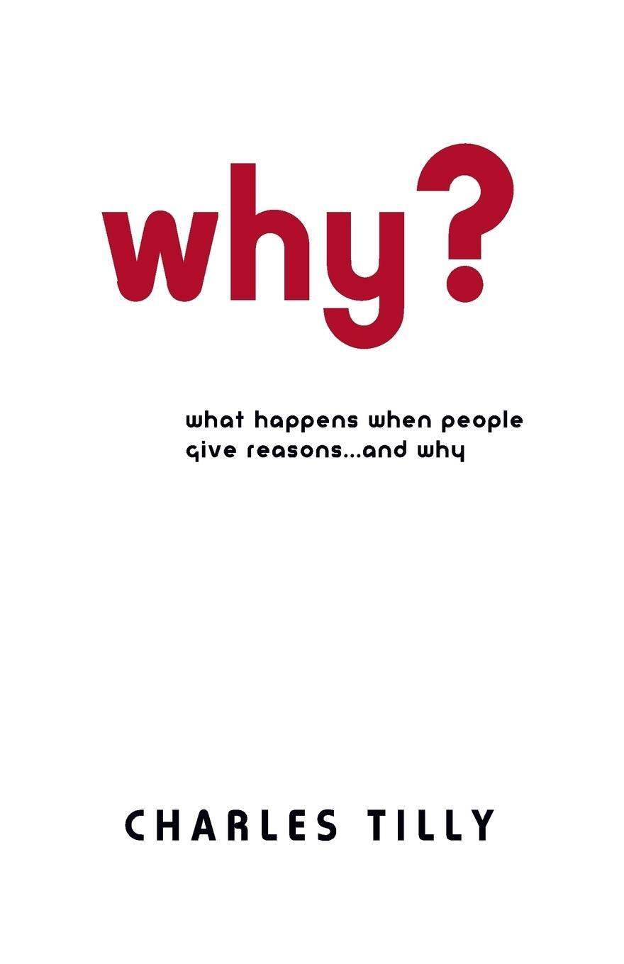 Cover: 9780691136486 | Why? | Charles Tilly | Taschenbuch | Paperback | Englisch | 2008