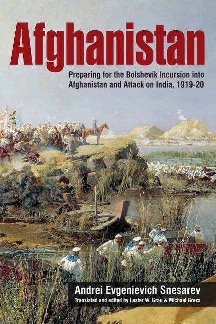 Cover: 9781909982031 | Afghanistan: Preparing for the Bolshevik Incursion Into Afghanistan...