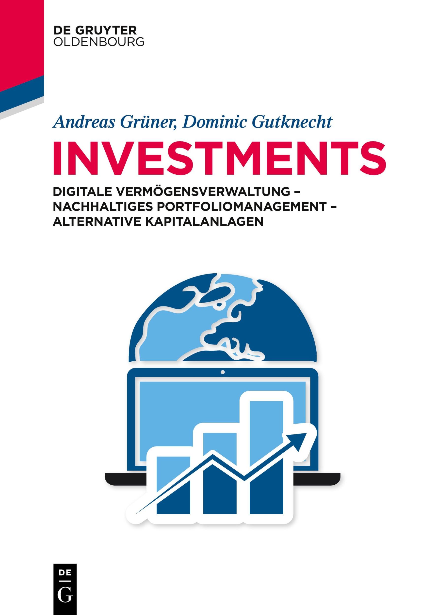 Cover: 9783110643268 | Investments | Dominic Gutknecht (u. a.) | Taschenbuch | XVII | Deutsch