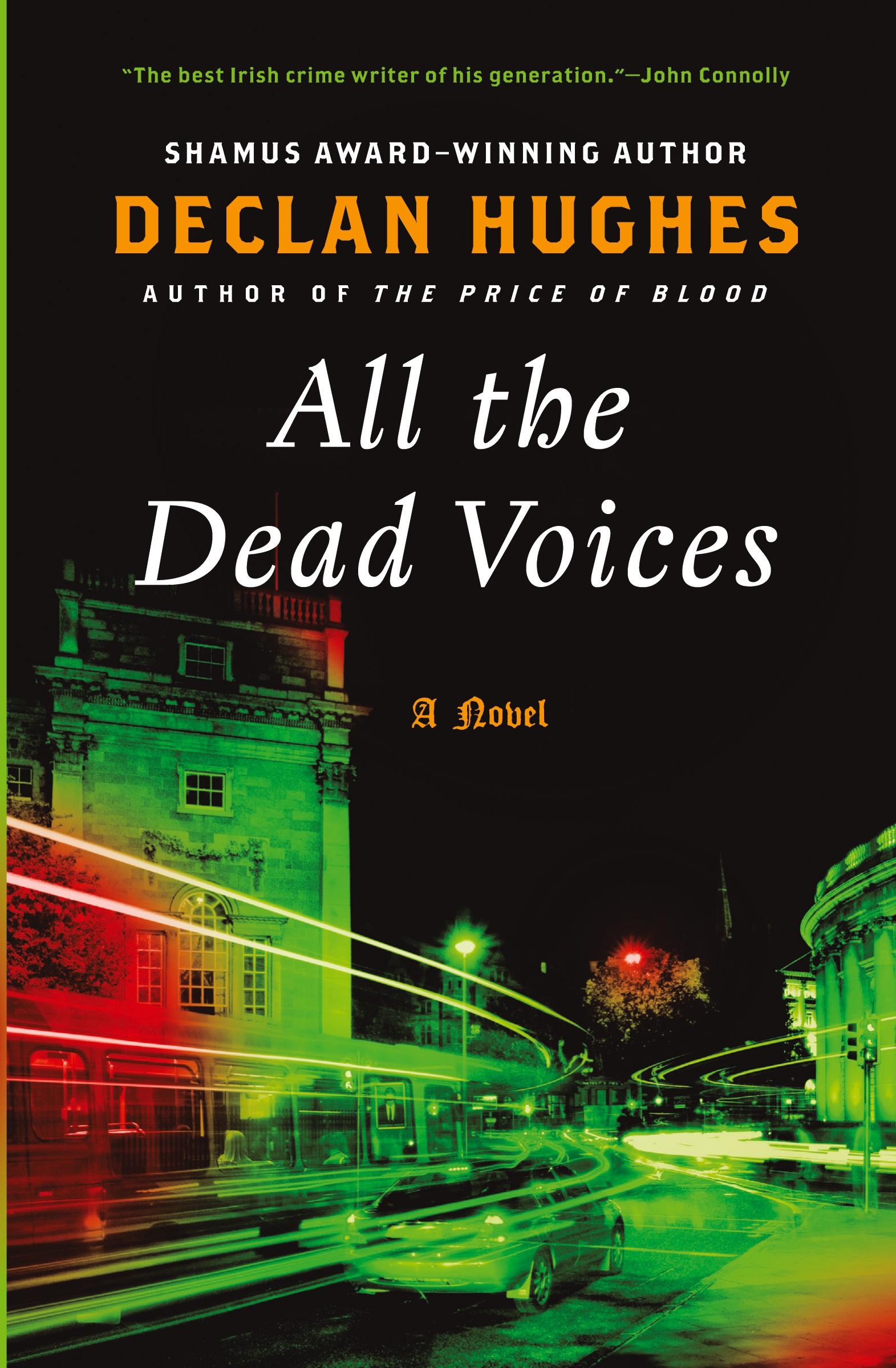 Cover: 9780061689895 | All the Dead Voices | Declan Hughes | Taschenbuch | Englisch | 2010