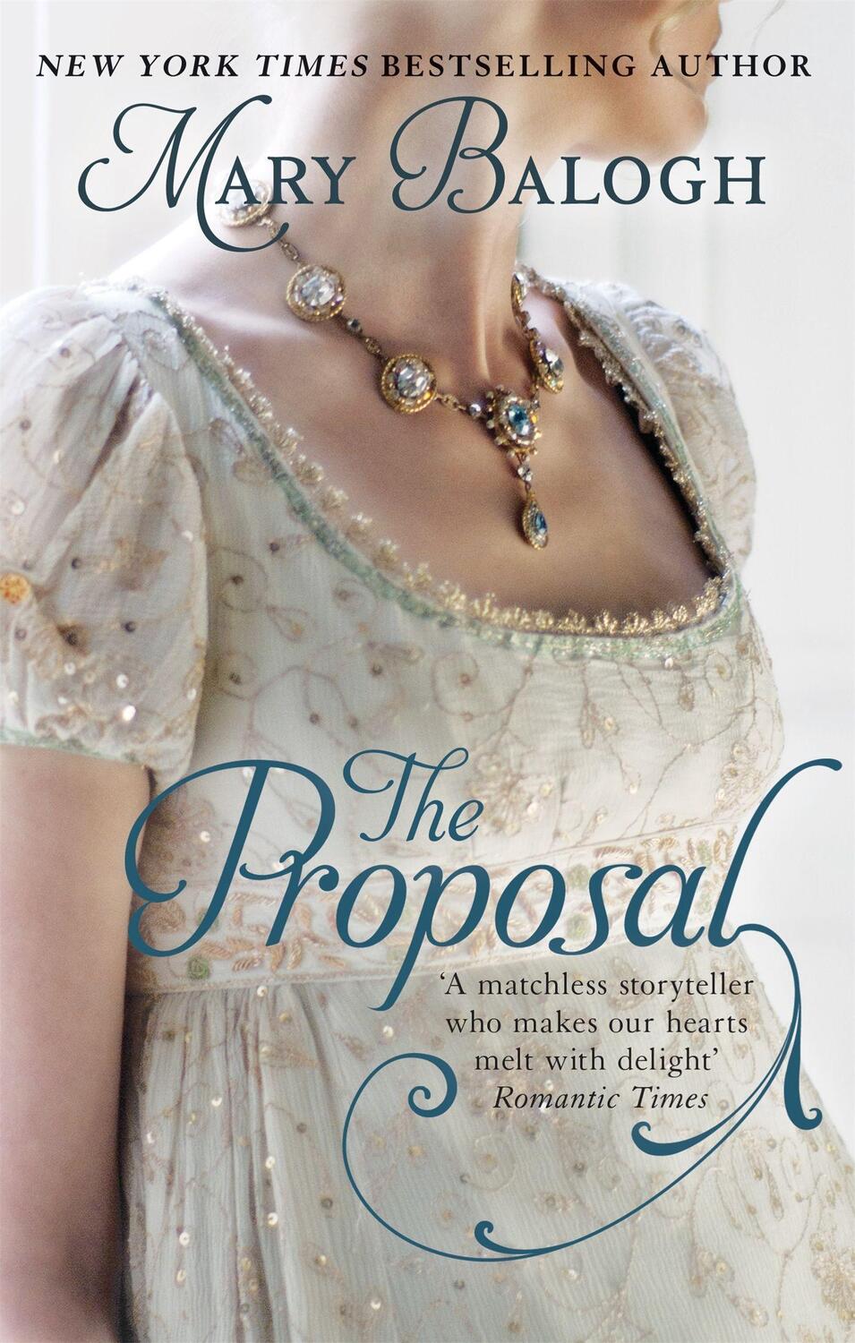 Cover: 9780749956035 | The Proposal | Number 1 in series | Mary Balogh | Taschenbuch | 2012