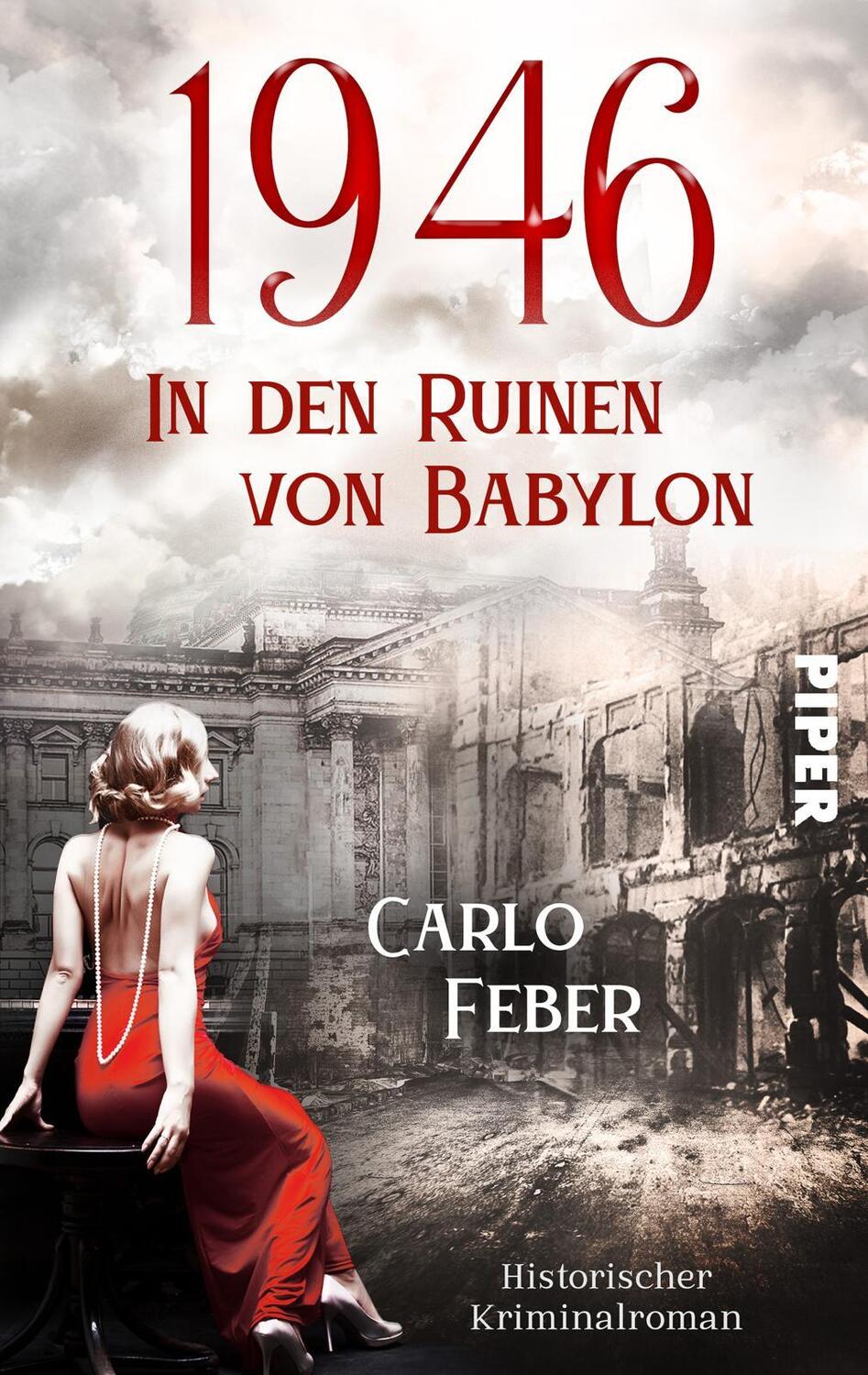 Cover: 9783492504331 | 1946: In den Ruinen von Babylon | Historischer Kriminalroman | Feber