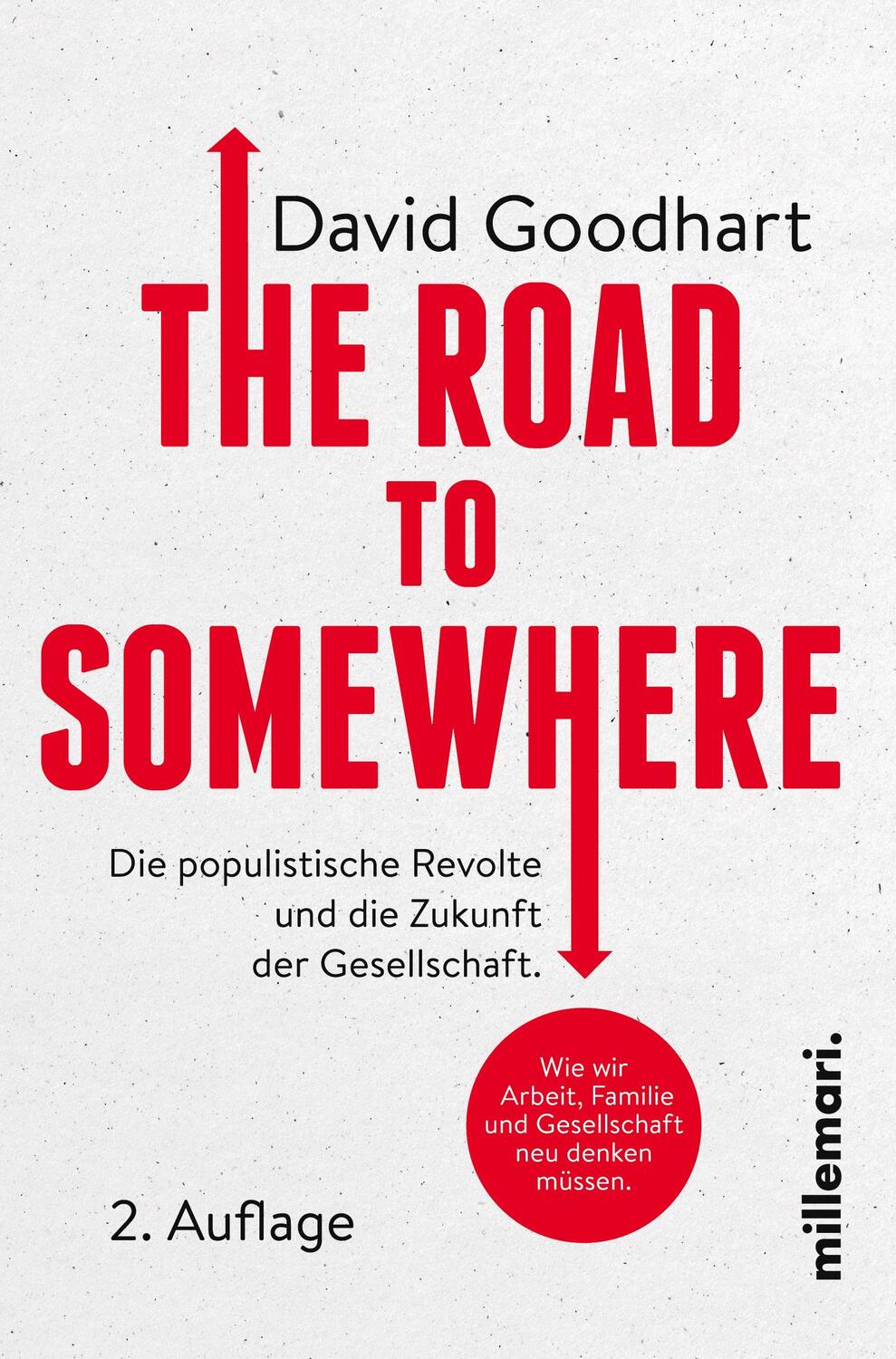Cover: 9783967060188 | The Road to Somewhere | David Goodhart | Taschenbuch | Paperback