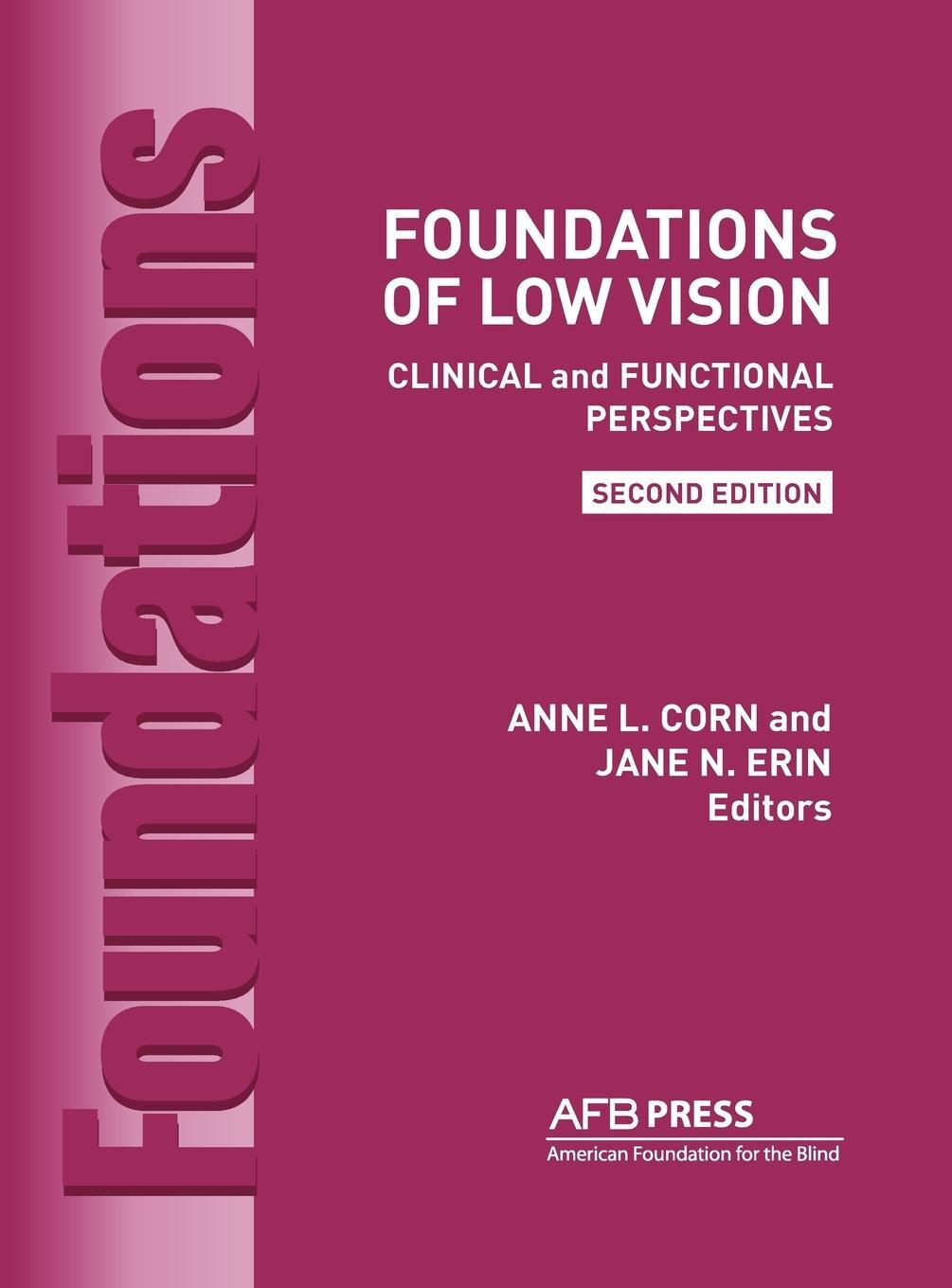Cover: 9780891288831 | Foundations of Low Vision | Anne L. Corn | Buch | Englisch | 2010