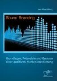 Cover: 9783842888722 | Sound Branding | Jan-Albert Berg | Taschenbuch | Diplomica