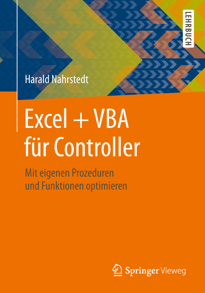 Cover: 9783658258245 | Excel + VBA für Controller | Harald Nahrstedt | Taschenbuch | Deutsch