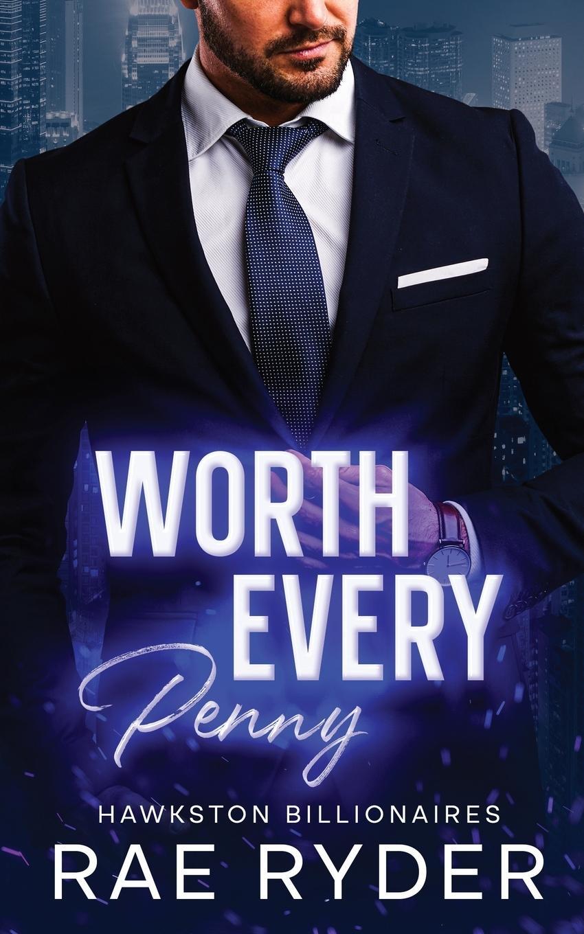 Cover: 9781915286048 | Worth Every Penny | Rae Ryder | Taschenbuch | Paperback | Englisch