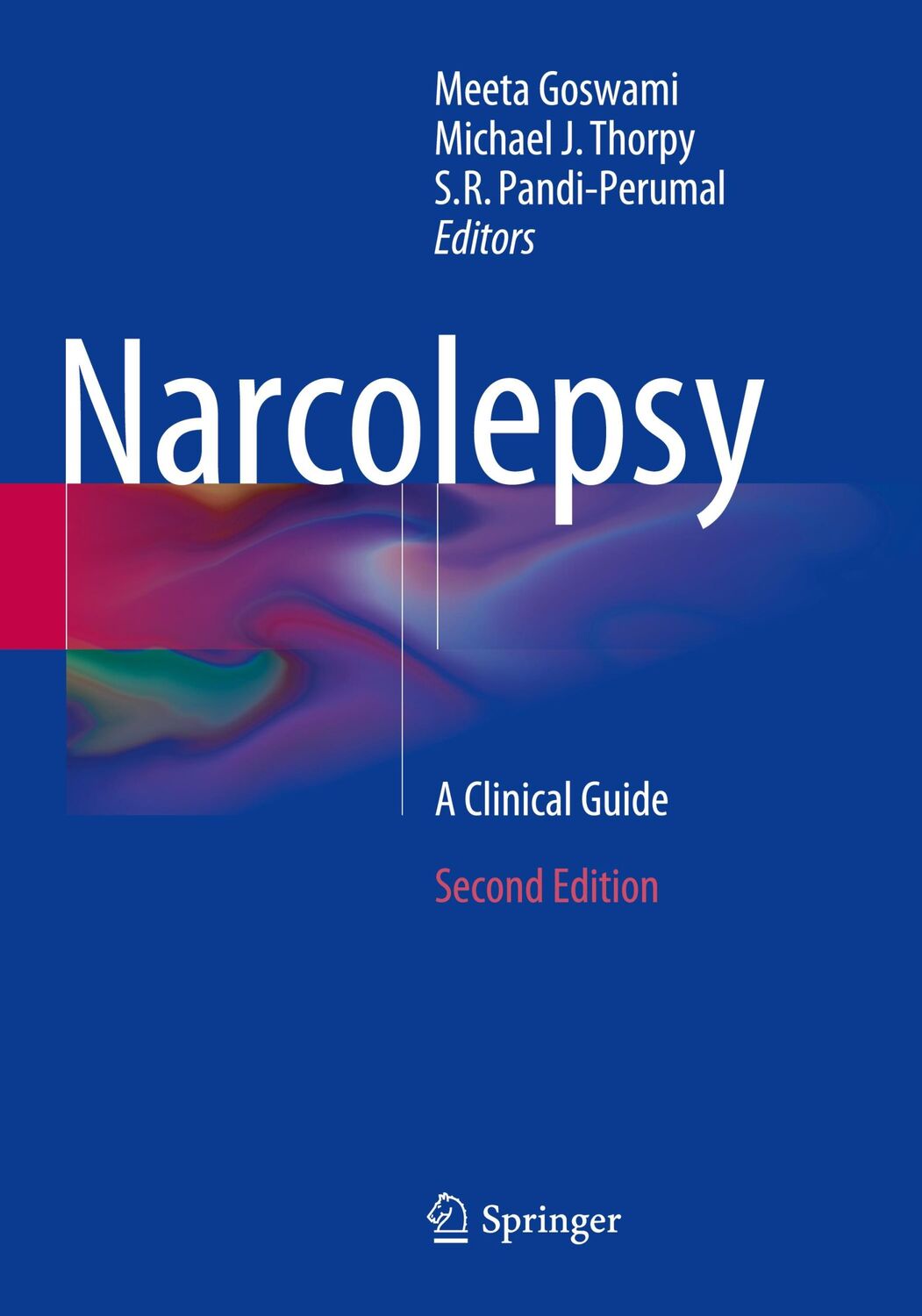 Cover: 9783319795294 | Narcolepsy | A Clinical Guide | Meeta Goswami (u. a.) | Taschenbuch