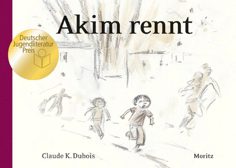 Cover: 9783895652684 | Akim rennt | Claude K. Dubois | Buch | 96 S. | Deutsch | 2013 | Moritz