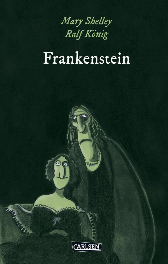 Cover: 9783551713544 | Die Unheimlichen: Frankenstein nach Mary Shelley | Ralf König (u. a.)