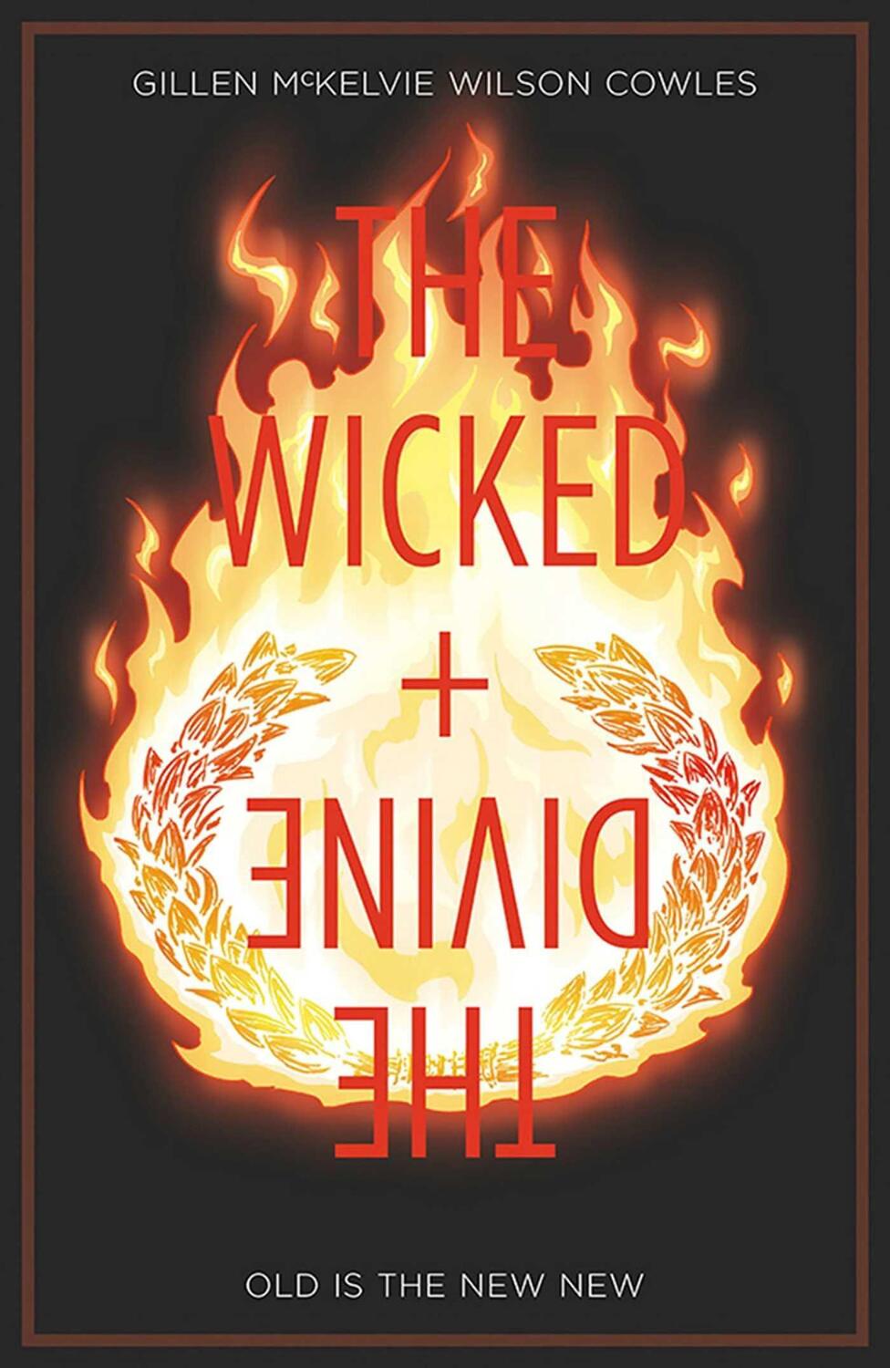 Cover: 9781534308800 | The Wicked + The Divine Volume 8: Old is the New New | Kieron Gillen