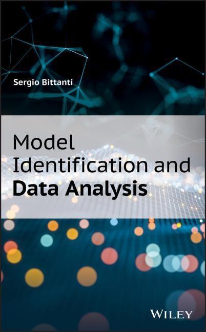 Cover: 9781119546368 | Model Identification and Data Analysis | Sergio Bittanti | Buch | 2019