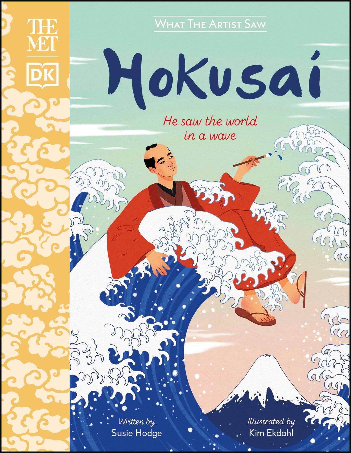 Cover: 9780241481363 | The Met Hokusai | He Saw the World in a Wave | Susie Hodge | Buch