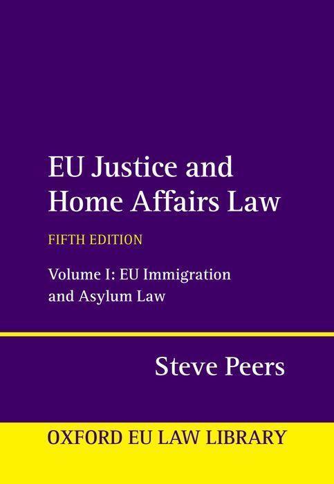 Cover: 9780198890232 | Eu Justice and Home Affairs Law | Steve Peers | Buch | Englisch | 2024