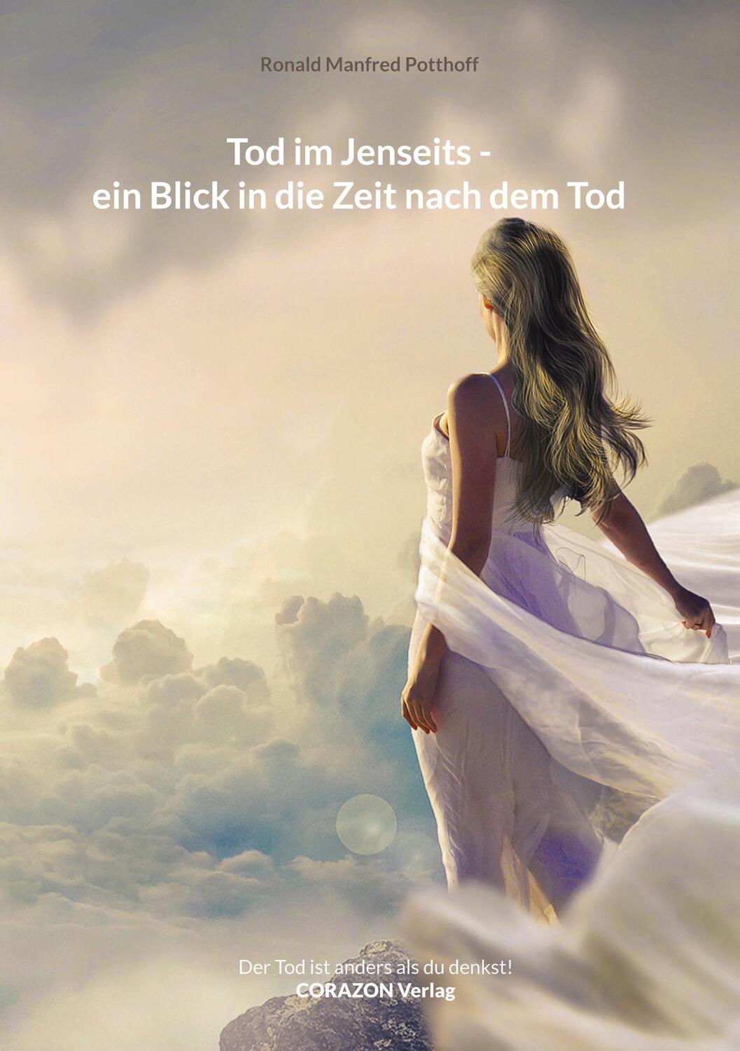Cover: 9783039580040 | Tod im Jenseits - ein Blick in die Zeit nach dem Tod | Potthoff | Buch