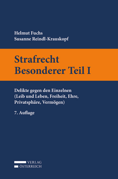 Cover: 9783704685995 | Strafrecht Besonderer Teil I | Helmut Fuchs (u. a.) | Taschenbuch