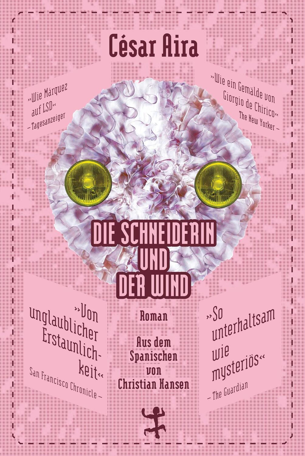 Cover: 9783957574541 | Die Schneiderin und der Wind | César Aira | Buch | Deutsch | 2017
