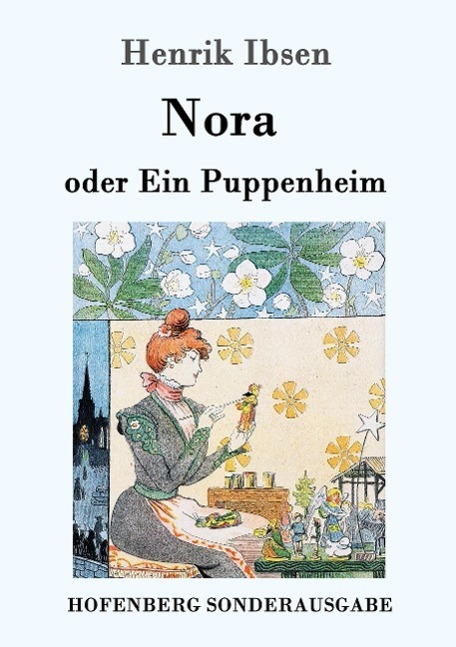 Cover: 9783861991540 | Nora oder Ein Puppenheim | Henrik Ibsen | Taschenbuch | Hofenberg