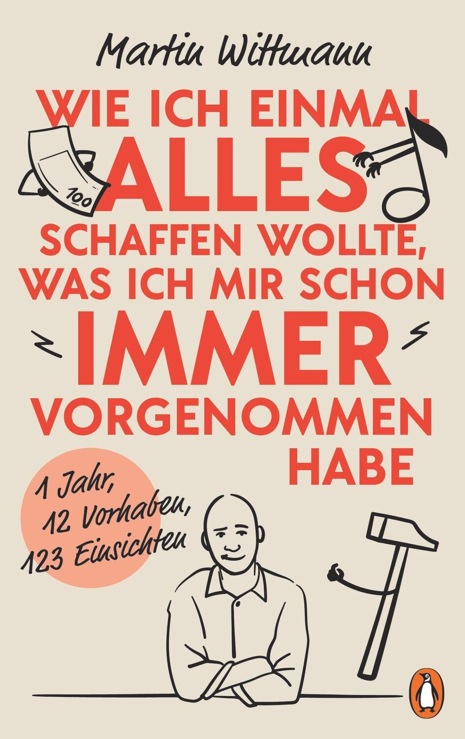 Cover: 9783328602446 | Wie ich einmal alles schaffen wollte, was ich mir schon immer...