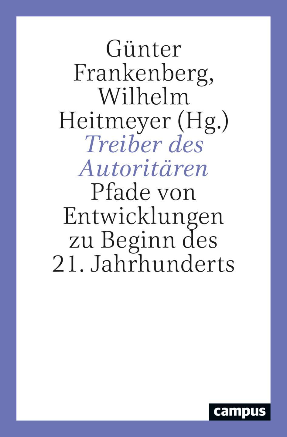 Cover: 9783593516073 | Treiber des Autoritären | Günter Frankenberg (u. a.) | Taschenbuch