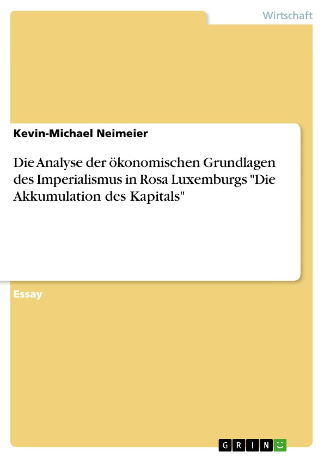 Cover: 9783668639089 | Die Analyse der ökonomischen Grundlagen des Imperialismus in Rosa...