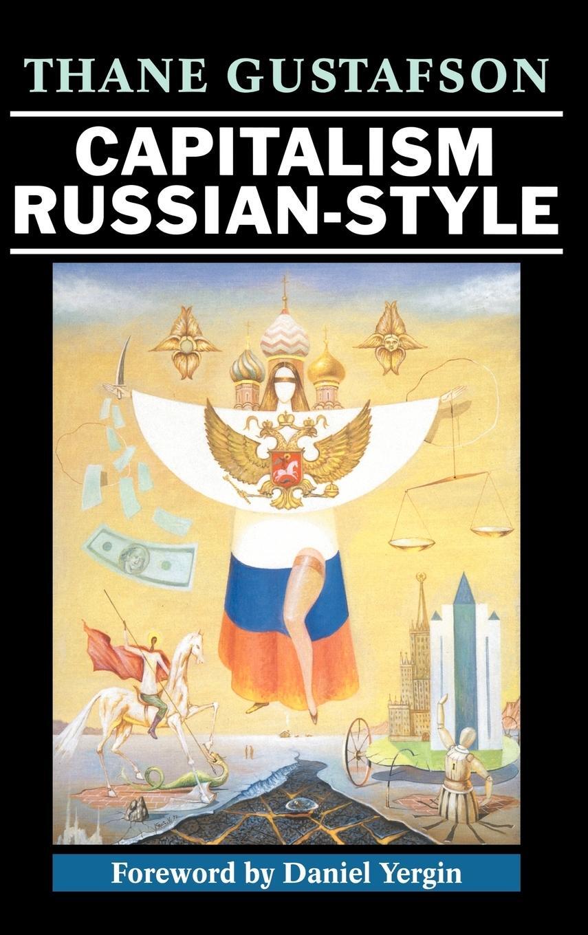 Cover: 9780521641753 | Capitalism Russian-Style | Thane Gustafson | Buch | Englisch | 2010